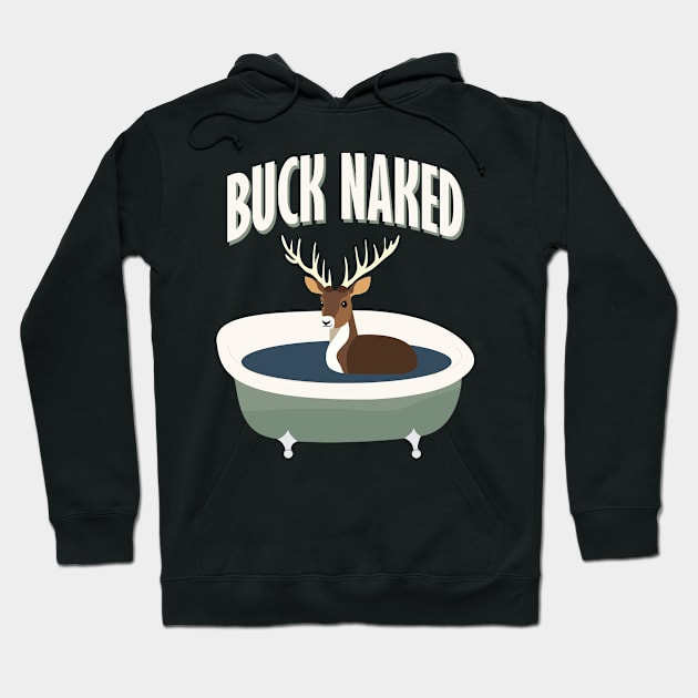 Buck Naked Hoodie by photokapi